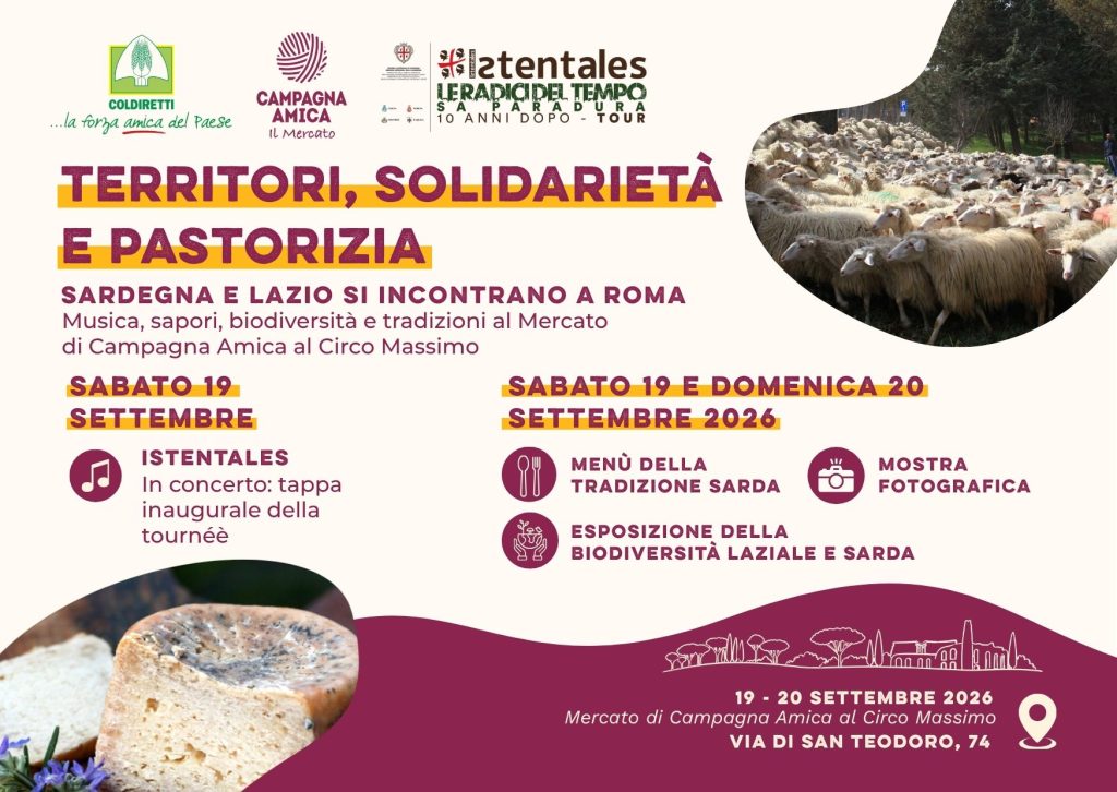 Sardegna e Lazio si incontrano al Mercato di Campagna Amica al Circo Massimo per celebrare il legame tra territori, pastorizia e solidarietà, tra memoria, biodiversità, tradizioni, cucina contadina e musica.